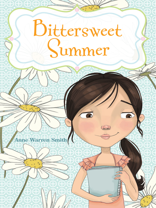 Title details for Bittersweet Summer by Anne Warren Smith - Available